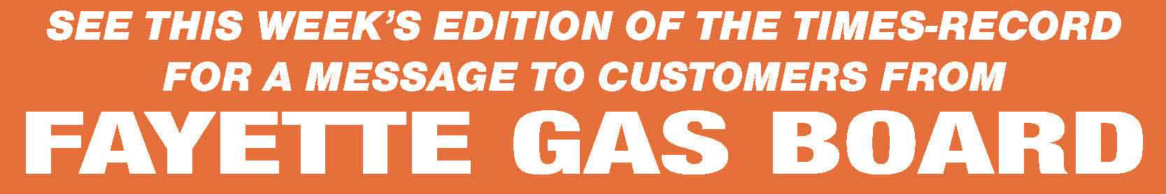 Fayette Gas Board Announcement